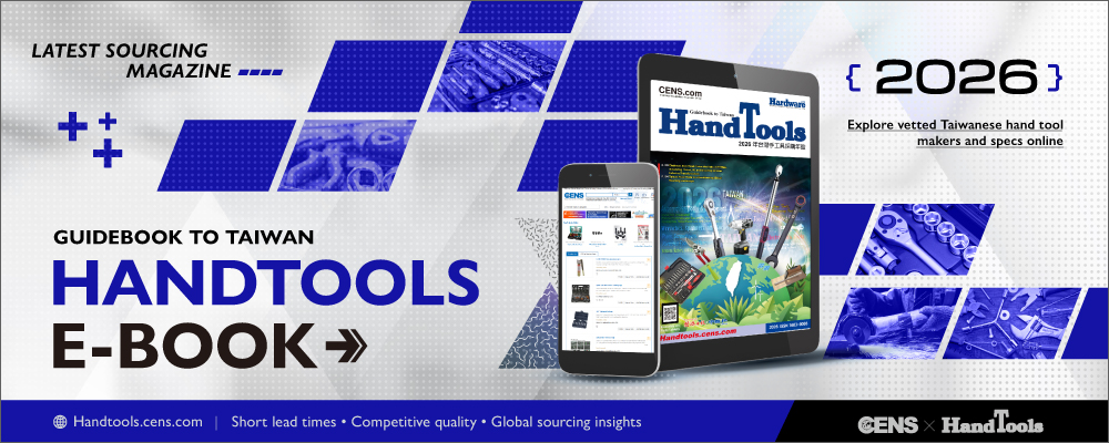 Taiwan Hand Tools (Cens.com) - Wrenches, Spanners、Non-powered hand tools、Powered hand tools、Pneumatic hand tools、Vehiclerepair/maintenance tools & equipment、Garden Equipment 2026